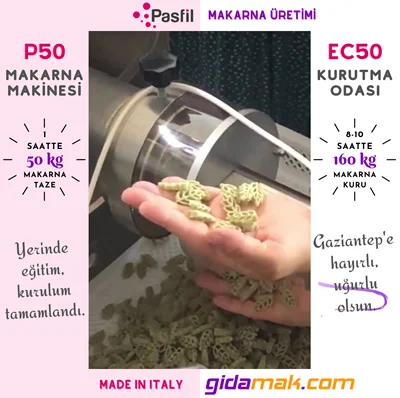 Makarna Makinesi ve Kurutma Odası